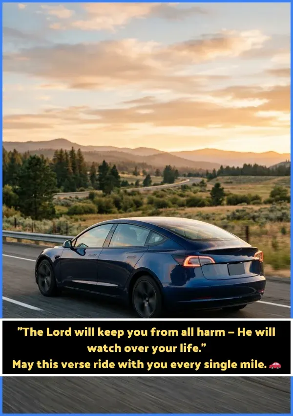Bible Verse for Blessing a New Car Bible Verse for Blessing a New Car