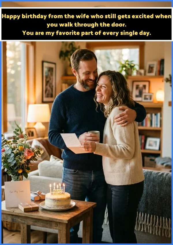 Birthday Wishes for Husband from Wife Birthday Wishes for Husband from Wife