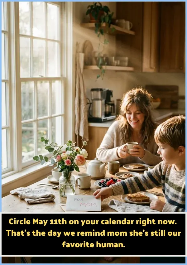 Happy Mothers Day Date