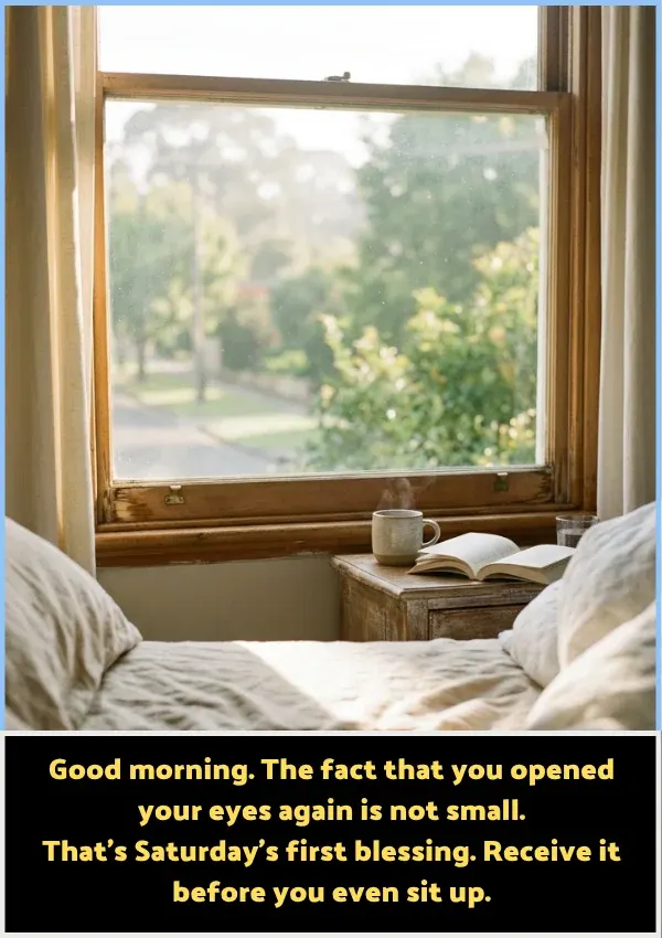 Saturday Blessing Good Morning Saturday Blessing Good Morning